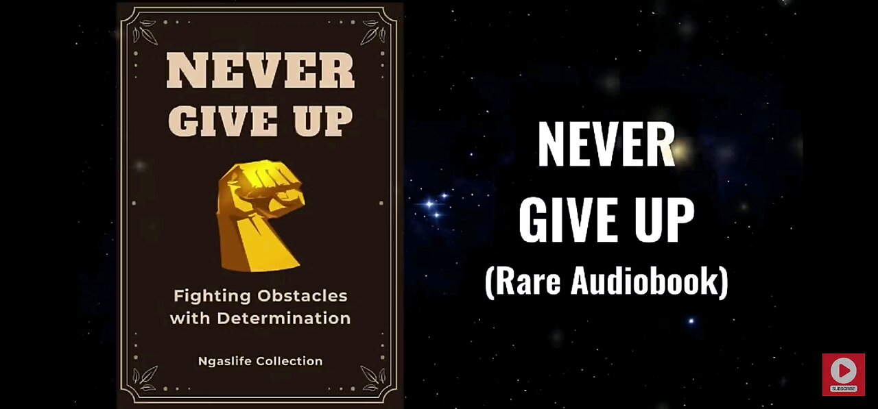 NEVER GIVE UP! ~ AUDIO BOOK