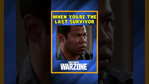 When You're The Last Survivor 😂 | Warzone Shorts #shorts