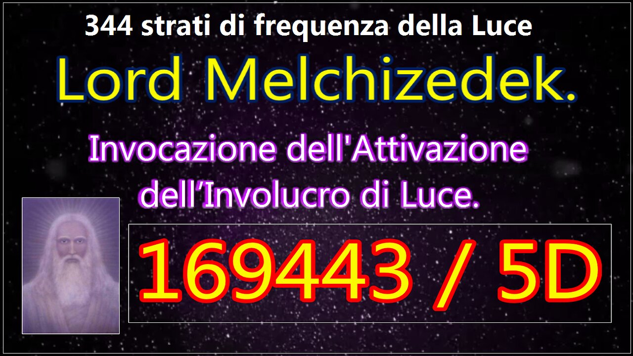 Invocazione dell'Attivazione dell’Involucro di Luce.