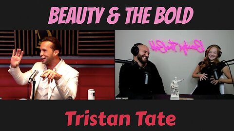 Beauty & The Bold | Interviewing Tristan Tate