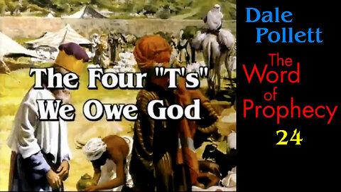 Four T’s We Owe God (Dale Pollett)