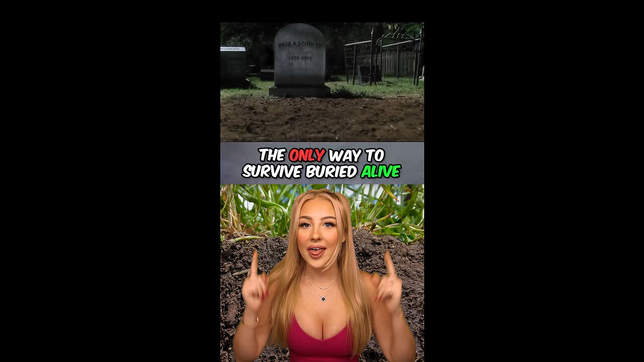 Only Way to Survive Being Burried Alive!