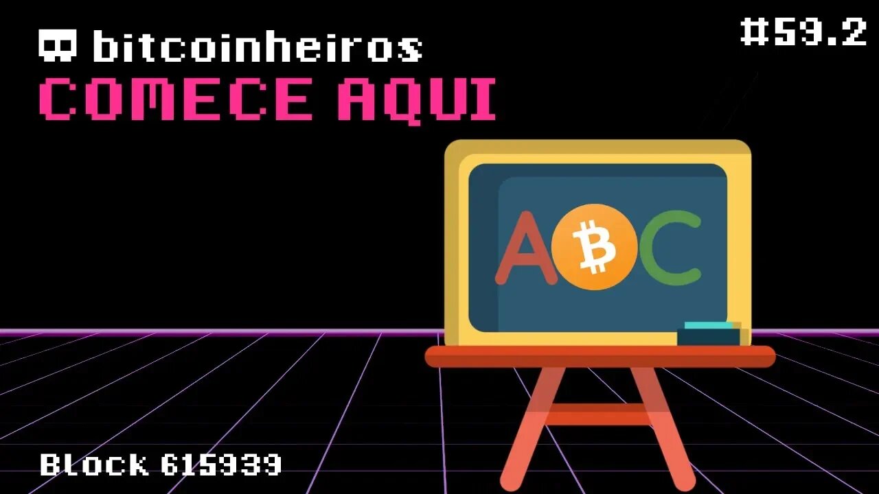 Novo no Bitcoin? Comece por aqui! (Parte 1/2 - Introdução para Iniciantes)