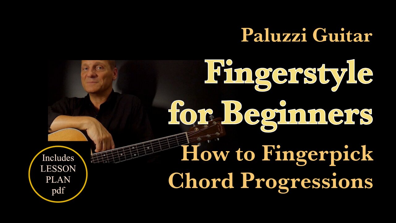 Fingerstyle Guitar Lessons for Beginners [How to Fingerpick Chords]