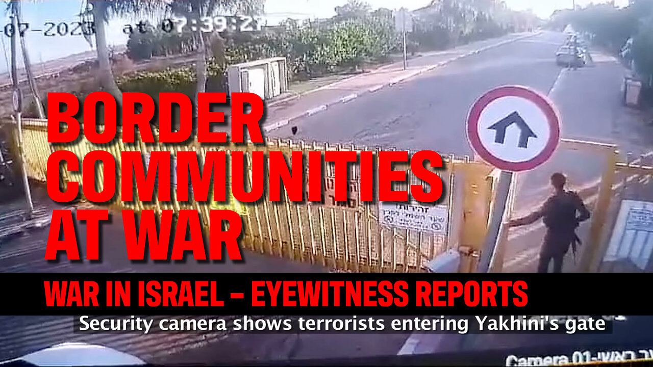 The Border Communities at War | Eyewitness Reports from Israel | Dr. Dominiquae Bierman