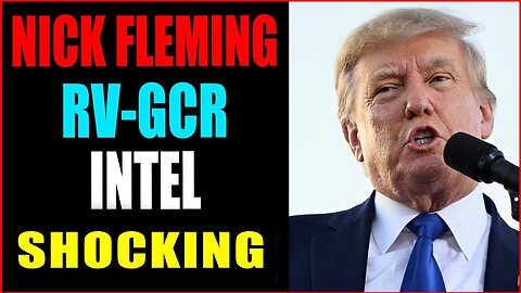 NICK FLEMING RV-GCR INTEL UPDATE AS OF DECEMBER-15-2022