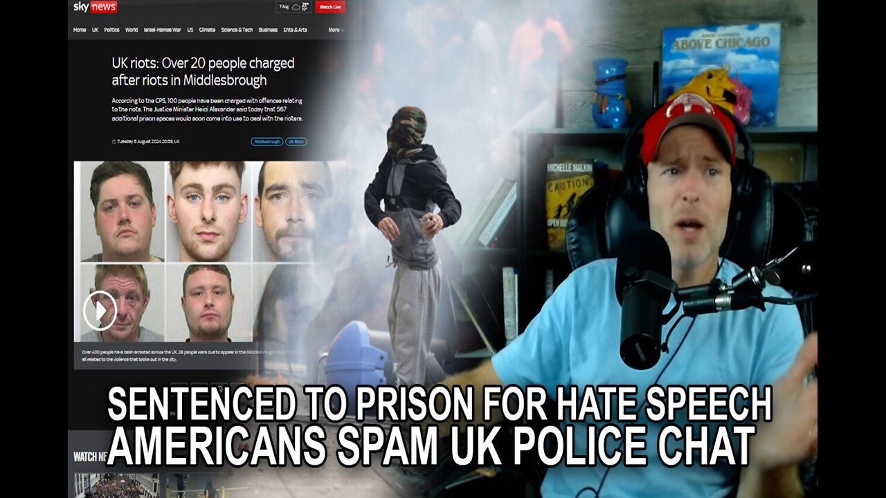 Americans Raid UK Police Chats as UK Protesters are Rounded up and Thrown in Prison