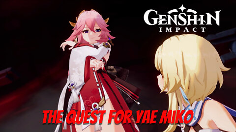 Genshin Impact | Welcome 2.5: The Quest for Miko