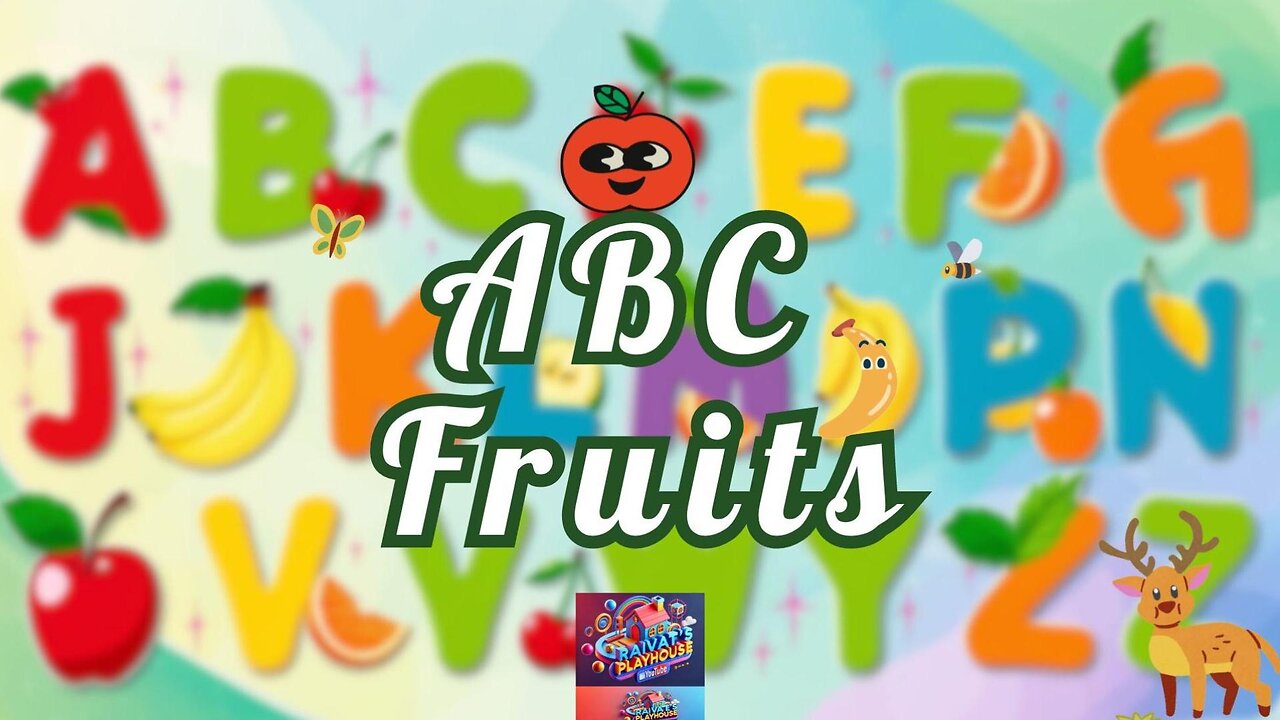 ABC Fruits | Learn the Alphabet with Fun Fruits | Raivat Playhouse