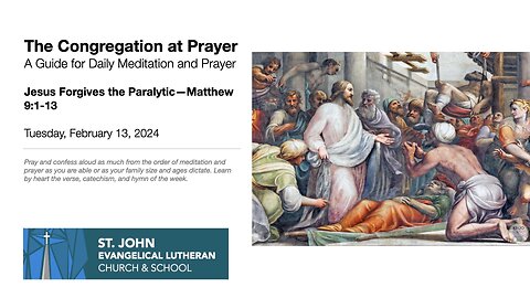 Jesus Forgives the Paralytic—Matthew 9:1-13