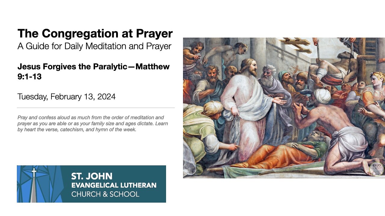 Jesus Forgives the Paralytic—Matthew 9:1-13