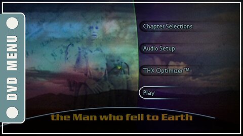 The Man Who Fell to Earth - DVD Menu