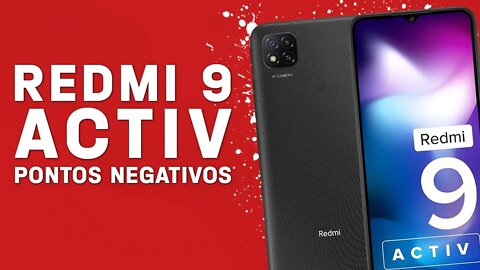 Redmi 9 Activ - Pontos Negativos que você PRECISA SABER!