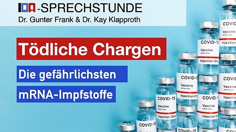 " DIE FRÜHEN CHARGEN WAREN DIE TÖDLICHSTEN !!! " - Dr. Gunther Frank , Dr. Kay Klapproth