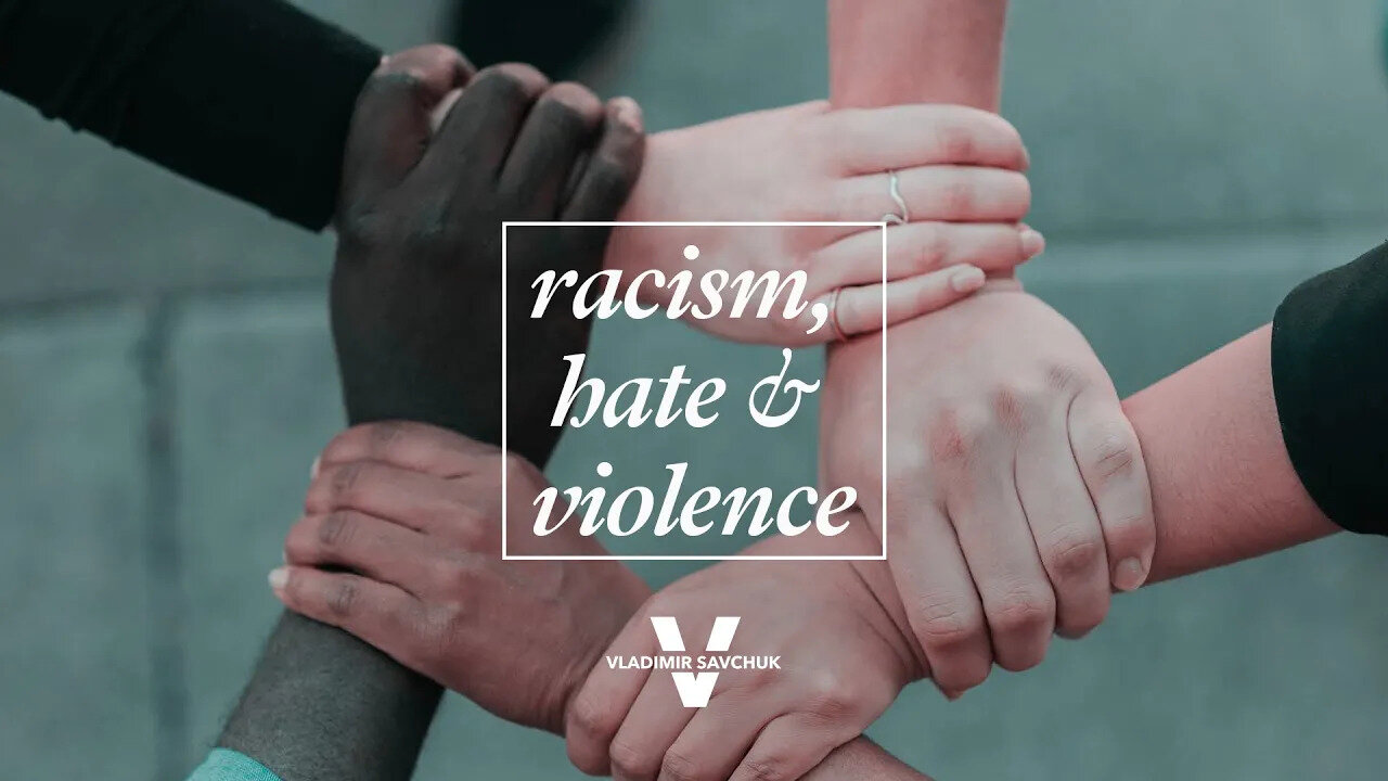 Thoughts on Racism, Hate, Violence and Protests - Pastor Vlad