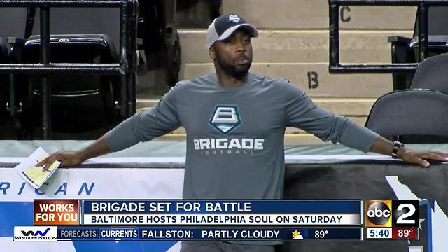 Brigade ready to face undefeated Philadelphia Soul