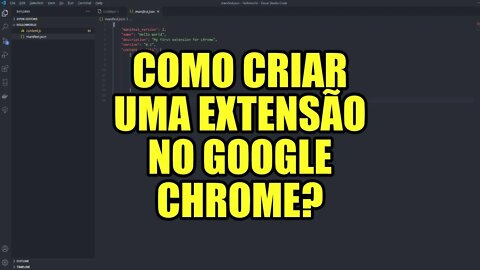 Como criar sua primeira extensão no Google Chrome
