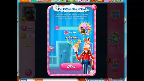 Mr. Toffee's Secret Vault...x 2!!! Candy Crush Special Event that looks extra special for me!