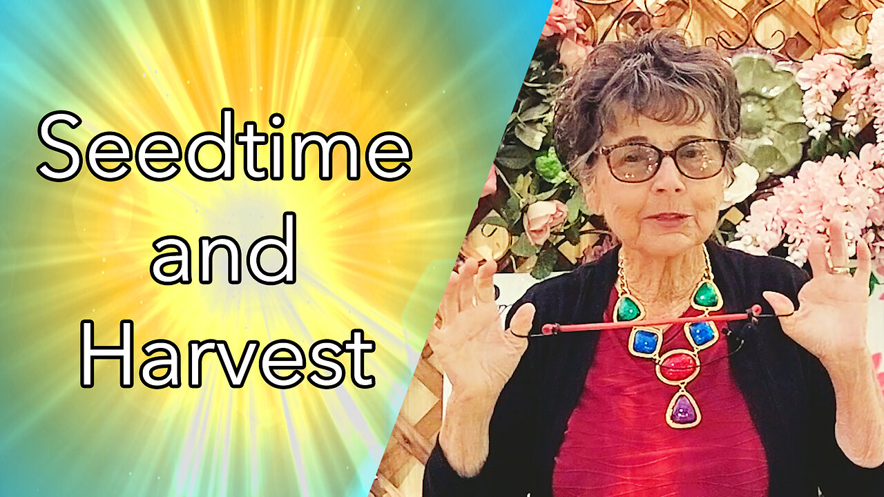 Seedtime and Harvest (Full Message)