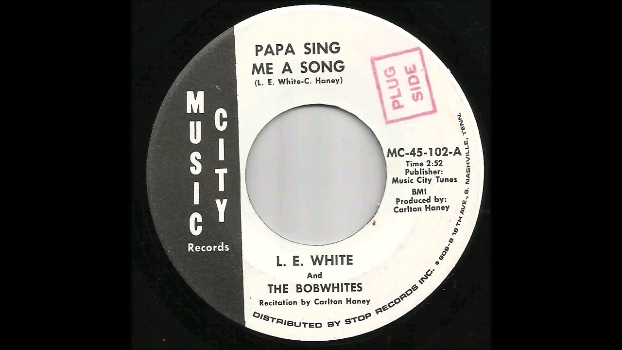 L.E. White - Papa Sing Me A Song