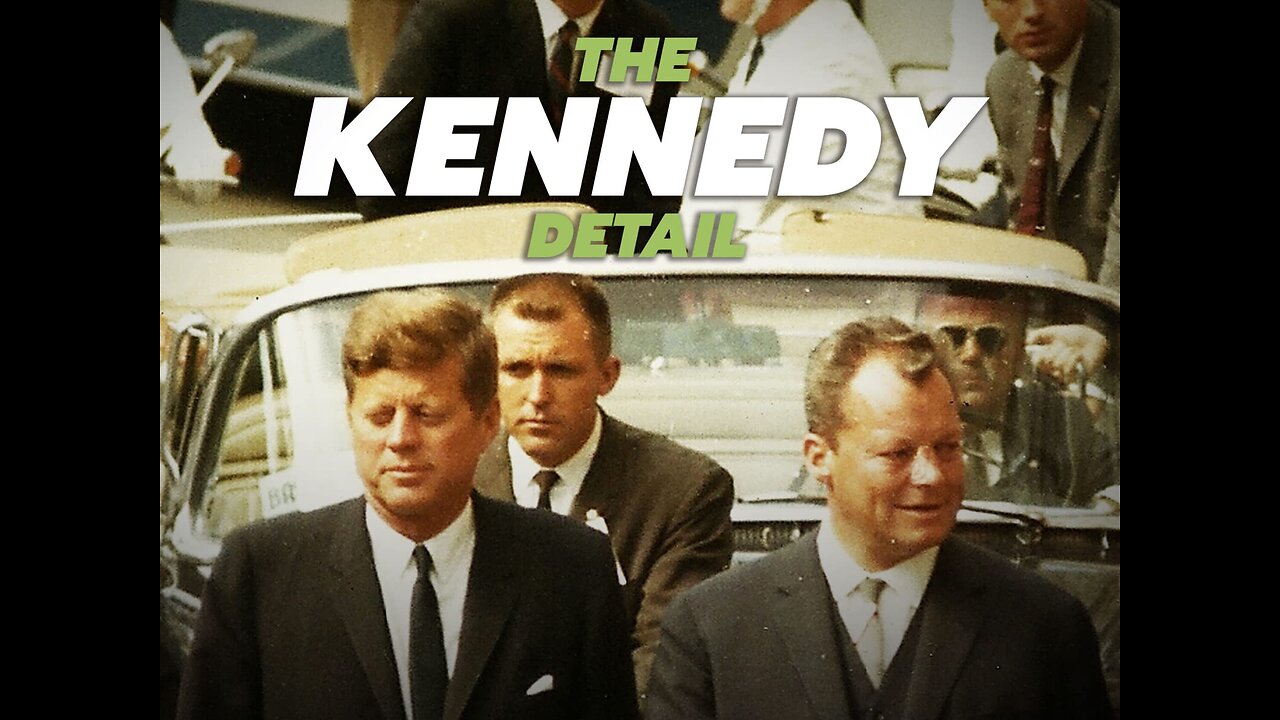 The Kennedy Detail Part 1