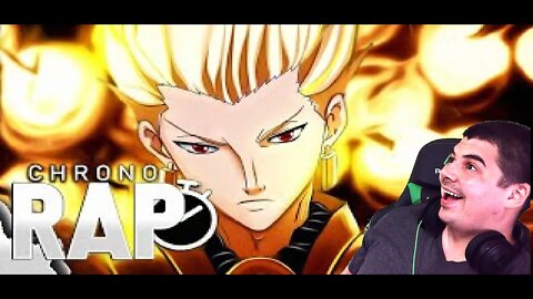 React Gilgamesh Fate - O REI DOS HERÓIS - ChronoRap -16 - Melhor do mundo