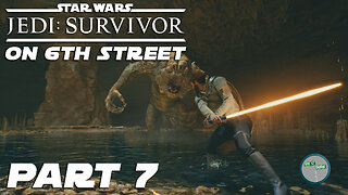Jedi: Survivor on 6th Street Part 7