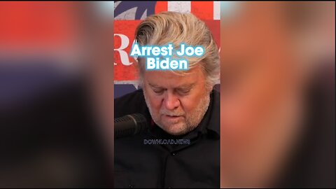 Steve Bannon & Bill McGinley: Arrest Joe Biden - 2/9/24