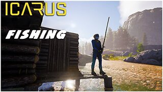 ICARUS Fishing Basics It's Actually Pretty Fun