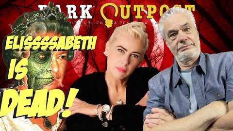 Dark Outpost 09.09.2022 Elissssabeth Is Dead!