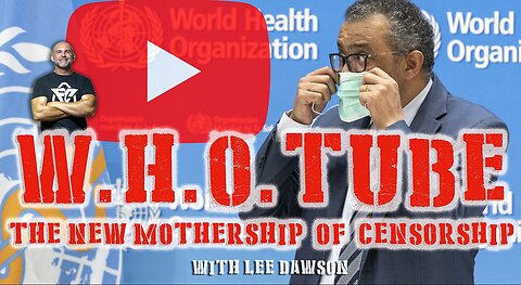 W.H.OTUBE - The New Mothership of Censorship