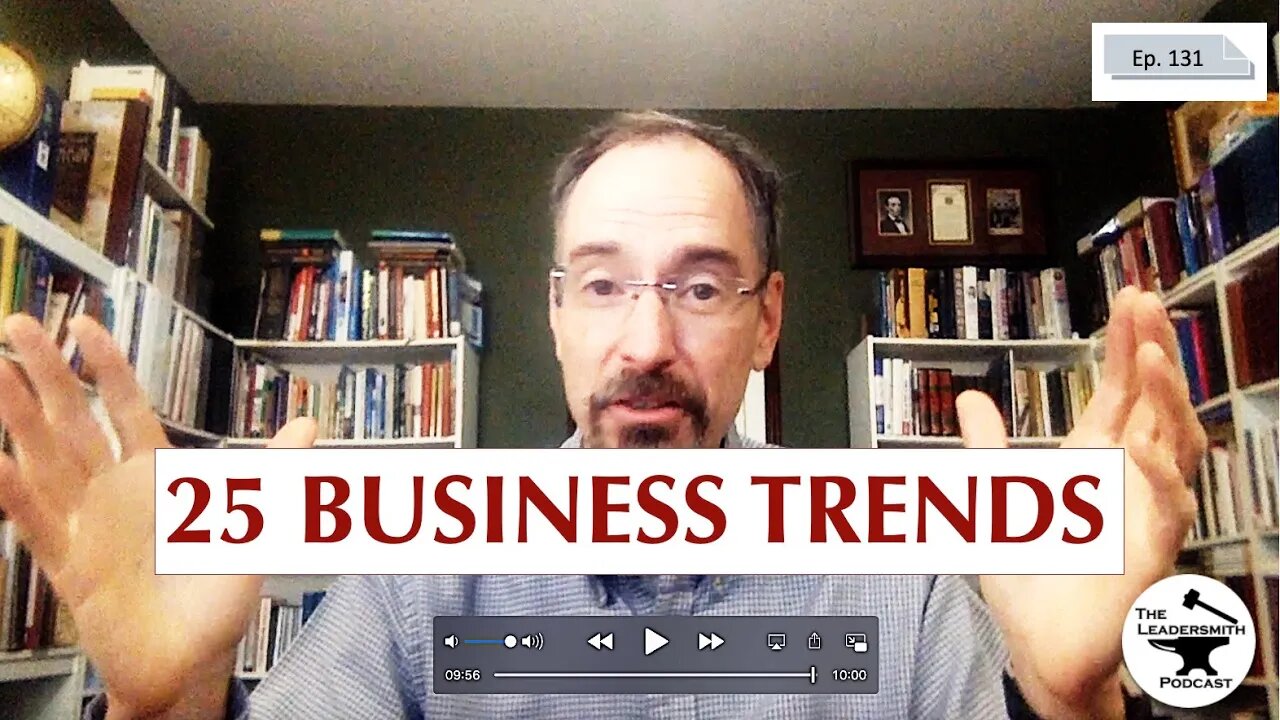 BUSINESS TRENDS THAT WILL CHANGE YOUR FUTURE [EPISODE 131]