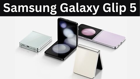 Samsung Galaxy Flip 5