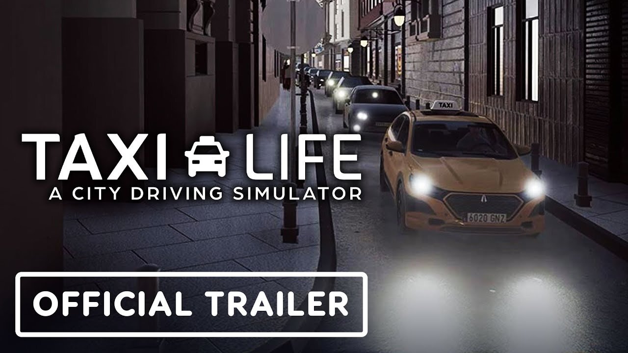 Taxi Life: A City Driving Simulator - Official Management Gameplay Trailer