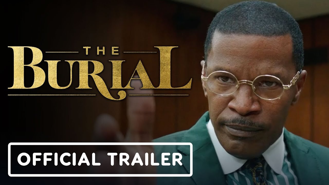 THE BURIAL Trailer (2023) Jamie Foxx, Tommy Lee Jones