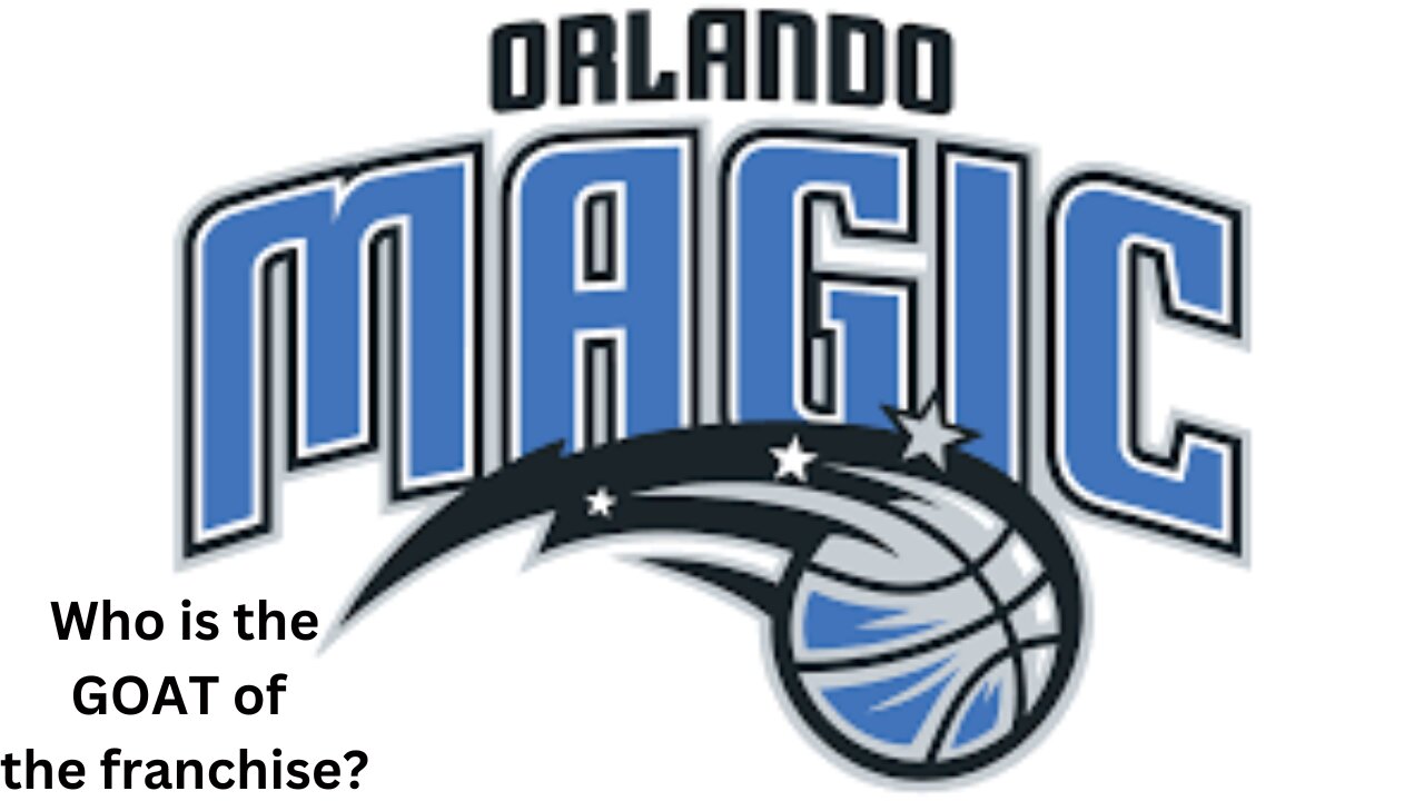 Who is the best player in Orlando Magic history?