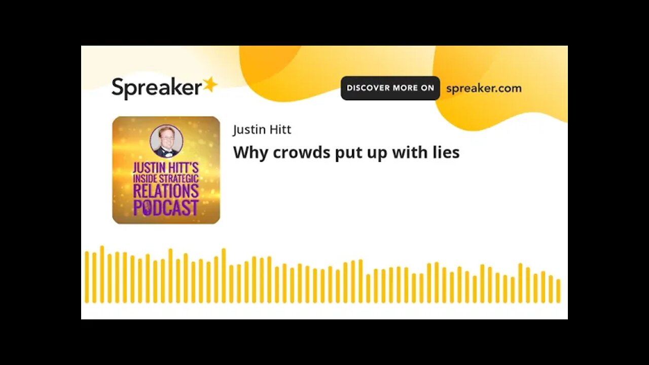 Why Crowds Put Up With Lies, It's Mass Cultural Delusion!