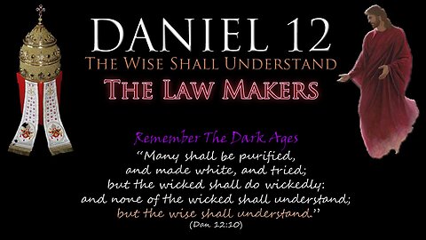 The Lawmakers - Daniel 12: The Wise Shall Understand by David Barron