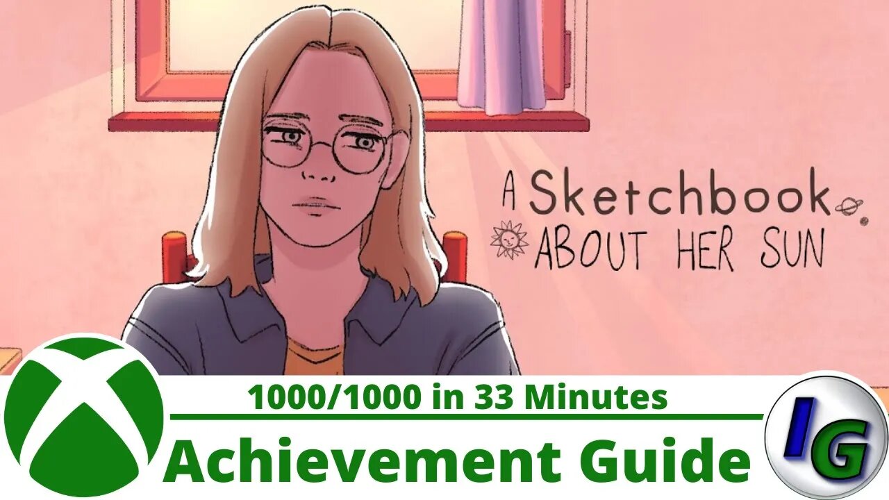 A Sketchbook About Her Sun (1000/1000 in 33 Minutes) Achievement Guide on Xbox
