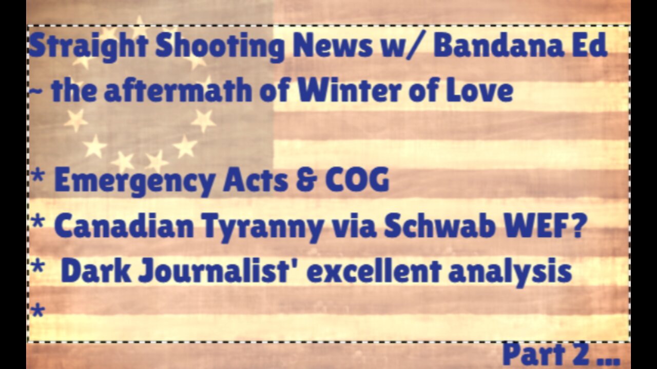 Emergency Acts, COG - Dark Journalist analysis, part II