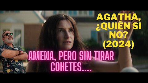 Agatha, ¿Quién si no? (2024)