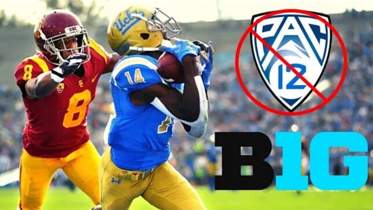 USC And UCLA Are LEAVING The Pac 12, Headed To The Big 10!?!