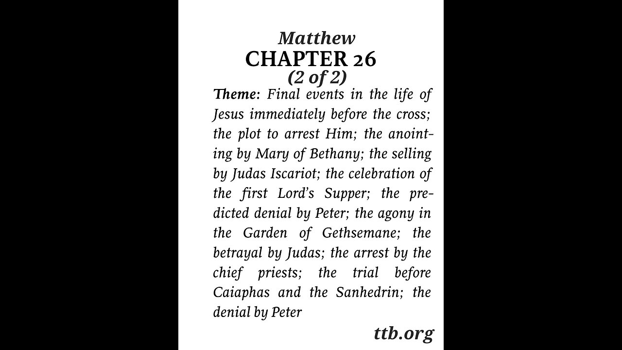 Matthew Chapter 26 (Bible Study) (2 of 2)