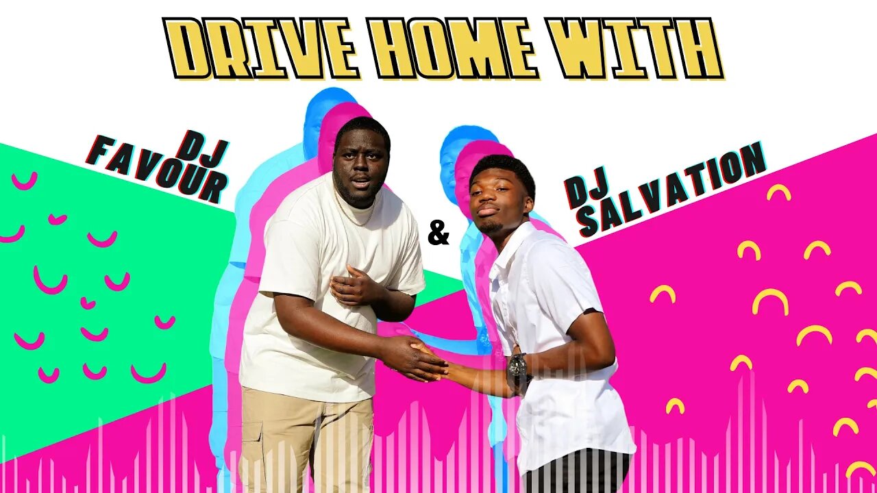 1000 Subscriber Episode - Drive Home with DJ Salvation & DJ Favour