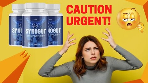 ✅ SYNOGUT✅ [SYNOGUT HONEST REVIEW] 🥰SYNOGUT UPDATE✅ SYNOGUT REVIEW