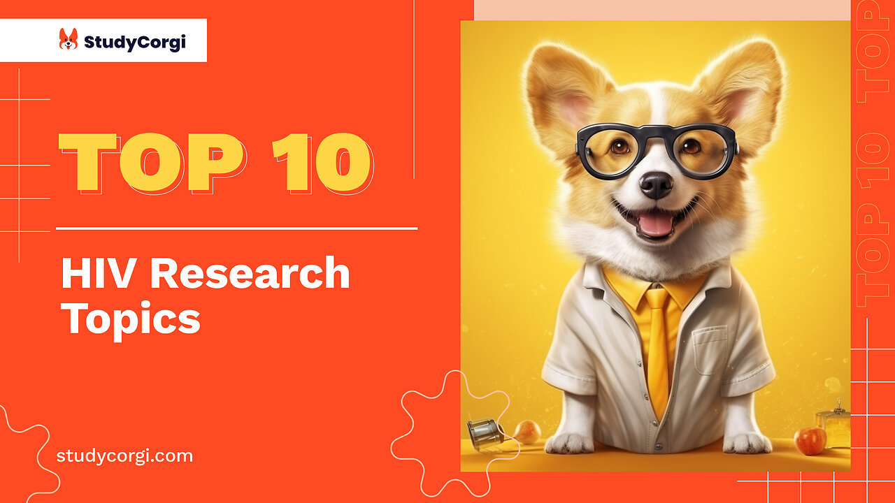 TOP-10 HIV Research Topics