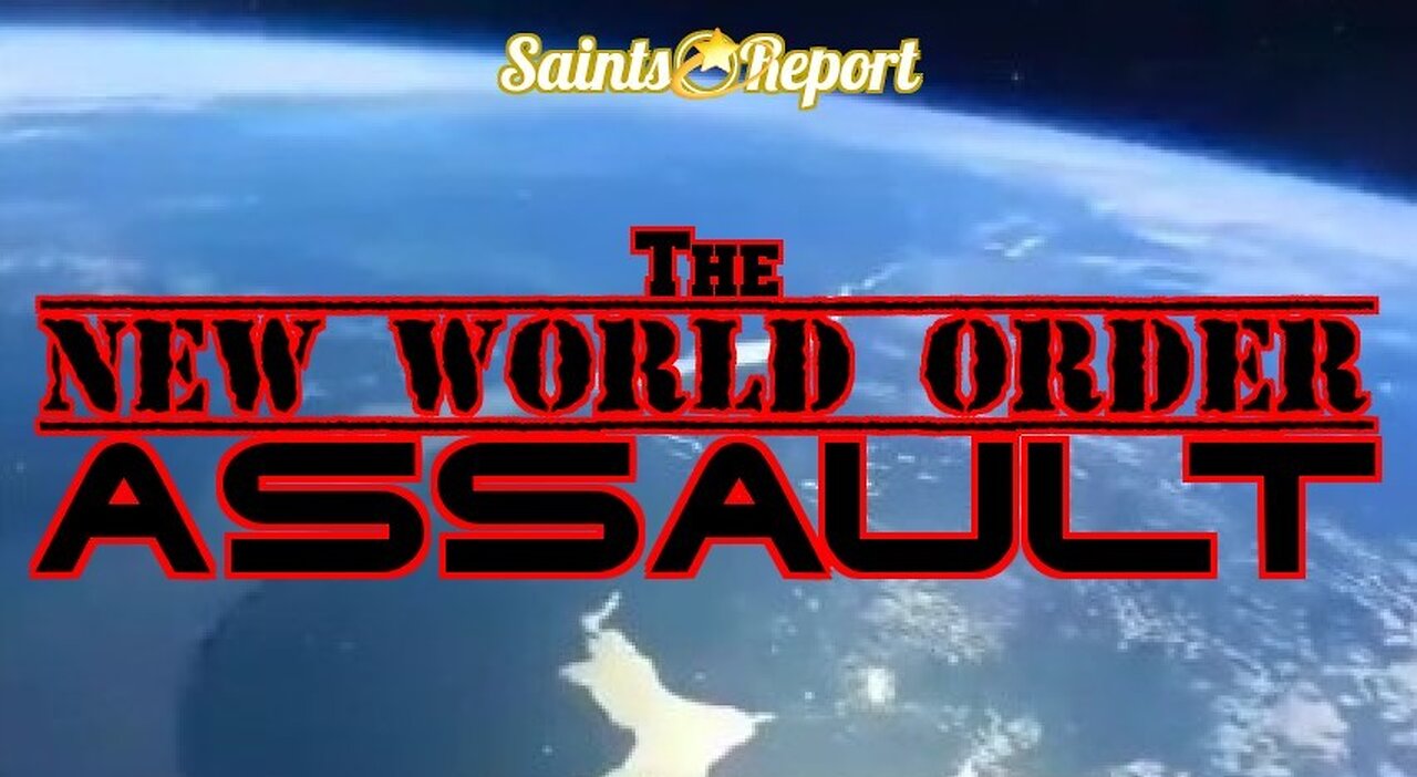 2682. The NEW WORLD ORDER ASSAULT | 2020's