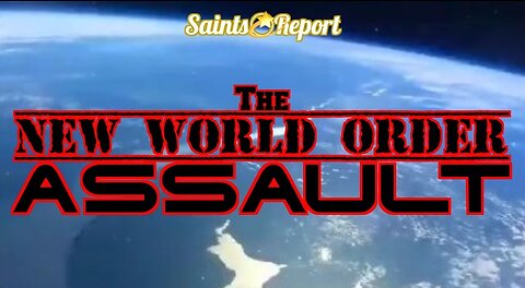 2682. The NEW WORLD ORDER ASSAULT | 2020's