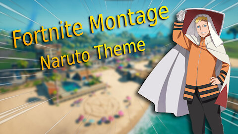 Fortnite Montage - Naruto Theme (not my clips)