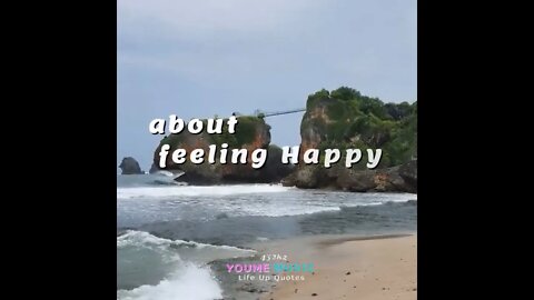 What everyone wants to know🌈about Feeling Happy #Quote